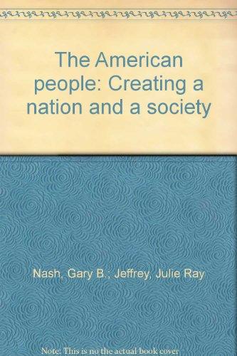 Book The American people: Creating a nation and a society free