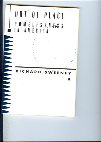 Book Out Of Place: Homelessness In America (hot Topics In Sociology) free