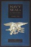 Book Navy Seals: A History (part III) (Post-Vietnam to the Present, Part III) by Kevin Dockery (2003-05-03) free