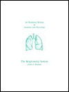 Book An Illustrated Review of Anatomy: The Respiratory System free