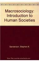 Book Macrosociology: An Introduction to Human Societies free
