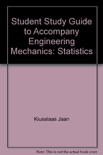 Book Student Study Guide To Accompany Engineering Mechanics: Statistics free