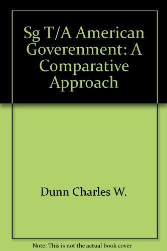 Book Sg T/A American Goverenment: A Comparative Approach free