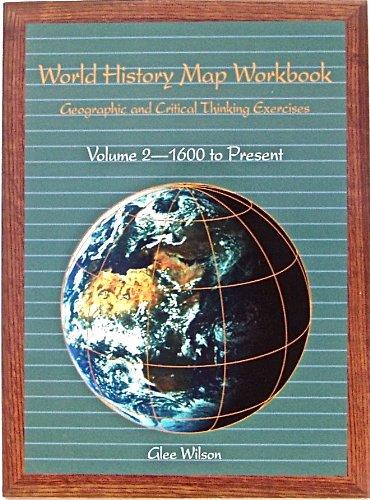 Book World History Map and Exercises Workbook, Volume II (From 1350) free