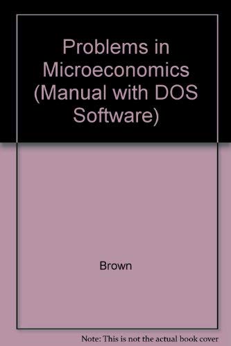 Book Problems In Microeconomics: Interactive Computer Problems For Intermediate Microeconomics free