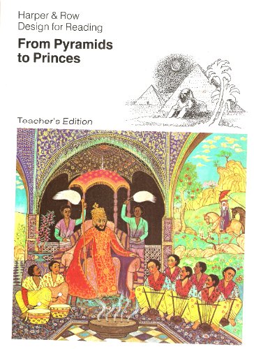 Book From Pyramids To Princes Level 14 Teacher's Edition: Harper & Row Design For Reading free