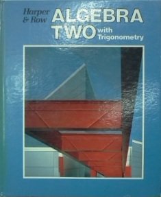 Book Algebra Two With Trigonometry (harper & Row) free
