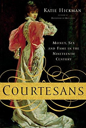 Book Courtesans: Money, Sex and Fame in the Nineteenth Century free