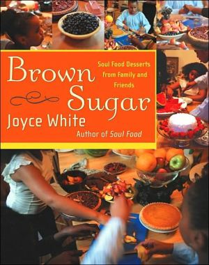 Book Brown Sugar: Soul Food Desserts from Family and Friends free