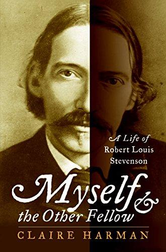 Book Myself and the Other Fellow: A Life of Robert Louis Stevenson free