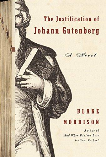 Book The Justification of Johann Gutenberg: A Novel free