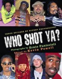 Book Who Shot Ya? Three Decades of Hiphop Photography free
