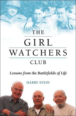 Book The Girl Watchers Club: Lessons from the Battlefields of Life free