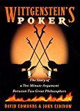 Book Wittgenstein's Poker: The Story of a Ten-Minute Argument Between Two Great Philosophers free