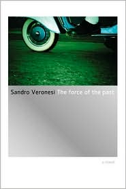 Book The Force of the Past: A Novel free