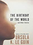 Book The Birthday of the World: And Other Stories free