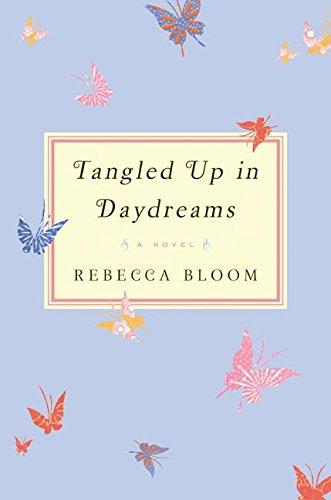 Book Tangled Up in Daydreams: A Novel free