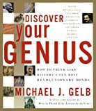 Book Discover Your Genius: How to Think Like History's Ten Most Revolutionary Minds free