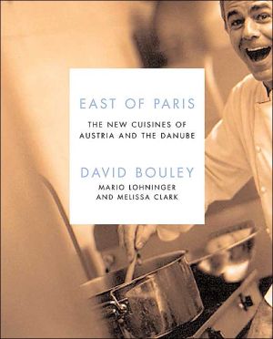 Book East of Paris: The New Cuisines of Austria and the Danube (Ecco) free