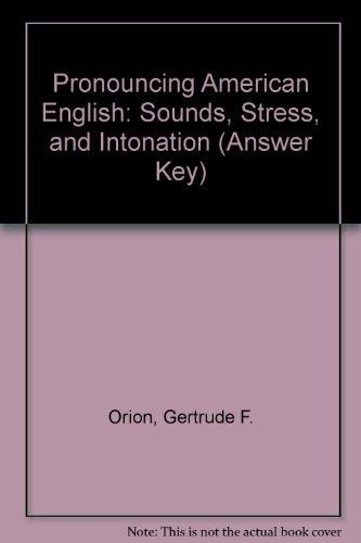 Book Pronouncing American English: Sounds, stress, and intonation free