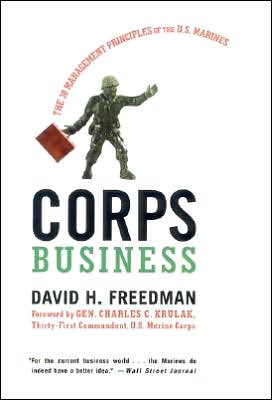 Book Corps Business: The 30 Management Principles of the U.S. Marines free