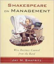 Book Shakespeare On Management: Wise Business Counsel from the Bard free