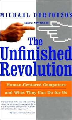 Book The Unfinished Revolution: Human-Centered Computers and What They Can Do For Us free