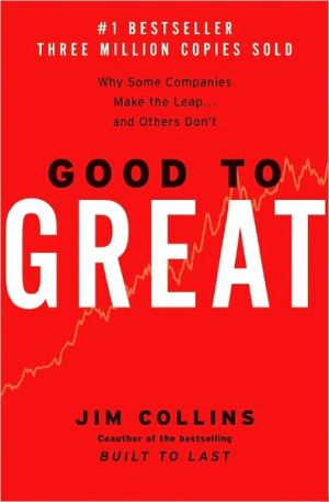 Book Good to Great: Why Some Companies Make the Leap and Others Don't free