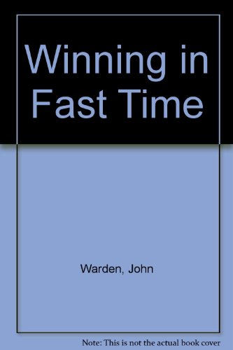 Book Winning in Fast Time: Harness the Competitive Advantage of Prometheus in Business and Life [Third Printing] free