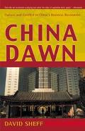 Book China Dawn: Culture and Conflict in China's Business Revolution free