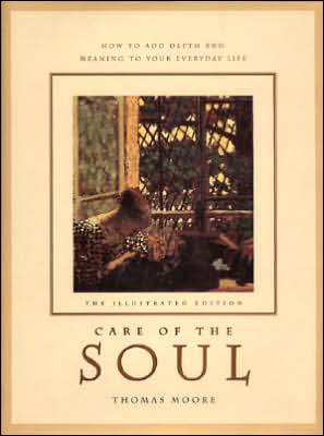 Book Care of the Soul: How to Add Depth and Meaning to Your Everyday Life free
