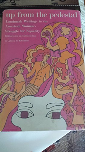 Book Up from the Pedestal: Selected Writings in the History of American Feminism, free
