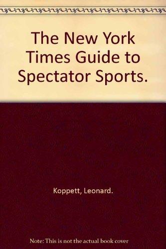 Book The New York Times Guide to Spectator Sports. free