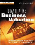 Book Quantitative Business Valuation: A Mathematical Approach for Today's Professionals free