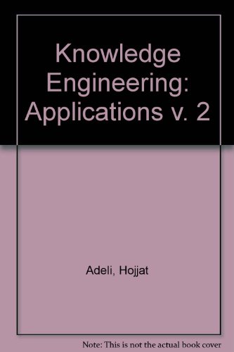 Book Knowledge Engineering, Vol. 2: Applications free