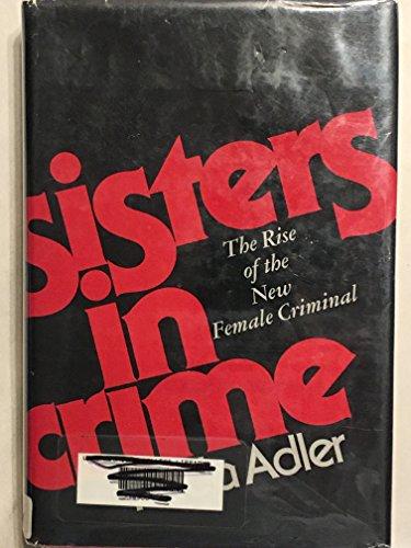 Book Sisters in crime: The rise of the new female criminal free