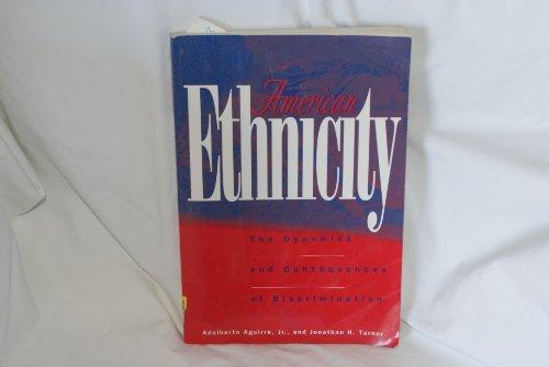 Book American Ethnicity: The Dynamics and Consequences of Discrimination free
