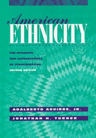 Book American Ethnicity: The Dynamics and Consequences of Discrimination free