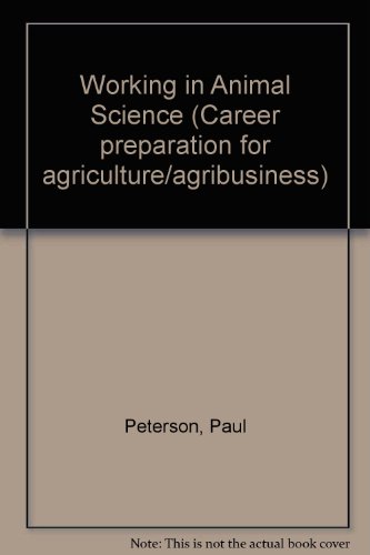 Book Working In Animal Science (career Preparation For Agriculture/agribusiness) free