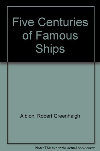 Book Five centuries of famous ships: From the Santa Maria to the Glomar Explorer free