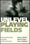 Book Unlevel Playing Fields: Understanding Wage Inequality and Discrimination free