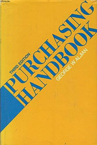 Book Purchasing Handbook: Standard Reference Book on Policies, Practices, and Procedures, Utilized in Departments Responsible for Purchasing Management O free