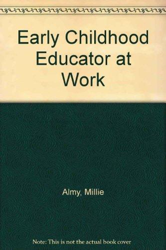 Book The early childhood educator at work free