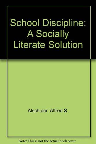 Book School Discipline: A Socially Literate Solution free