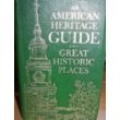 Book Great Historic Places (An American Heritage Guide) free
