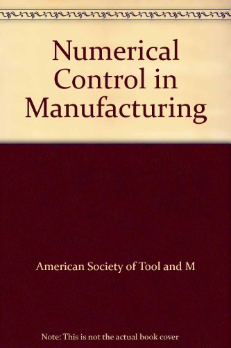 Book Numerical Control In Manufacturing free