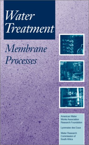 Book Water Treatment Membrane Processes free