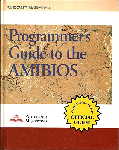 Book Programmer's Guide to the Amibios: Includes Descriptions of Pci, Apm, and Socket Services Bios Functions free