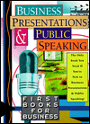 Book Business Presentations and Public Speaking (First Books for Business) free