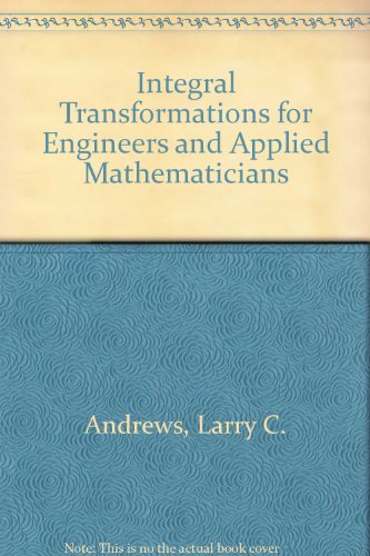 Book Integral Transforms For Engineers And Applied Mathematicians free